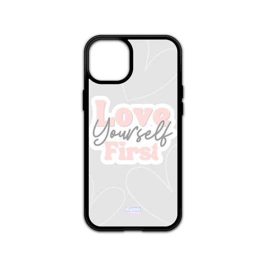 Love Yourself First Case